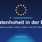 Datenhoheit in der EU: Wie Unternehmen KI nutzen, ohne die Kontrolle über ihre Daten zu verlieren